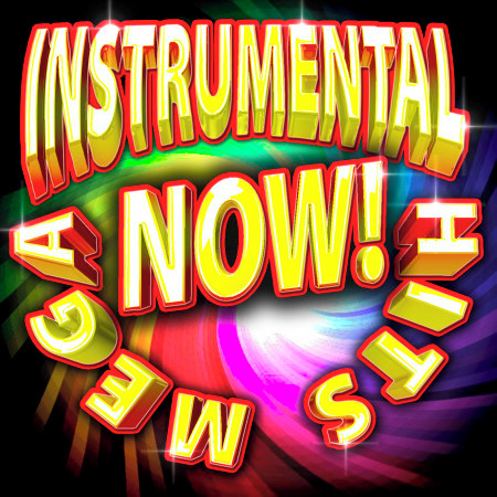 Mega Instrumental Hits Now!