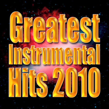 Greatest Instrumental Hits 2010