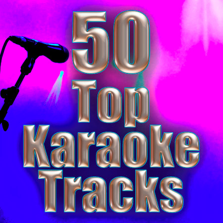 50 Top Karaoke Tracks