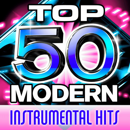 Top 50 Modern Instrumental Hits