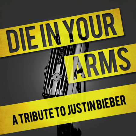 Die in Your Arms