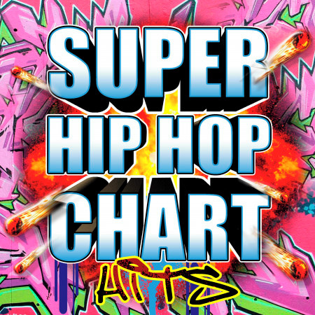 Super Hip Hop Chart Hits