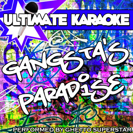 Ultimate Karaoke: Gangsta's Paradise