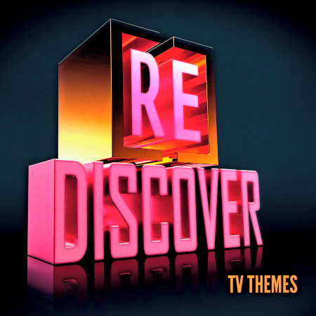 [RE]discover TV Themes