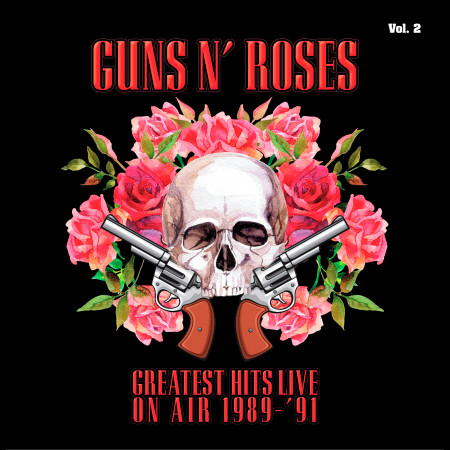 Greatest Hits Live on Air 1989-'91, Vol. 2