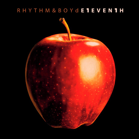 Rhythm & Boyd E1EVEN1H