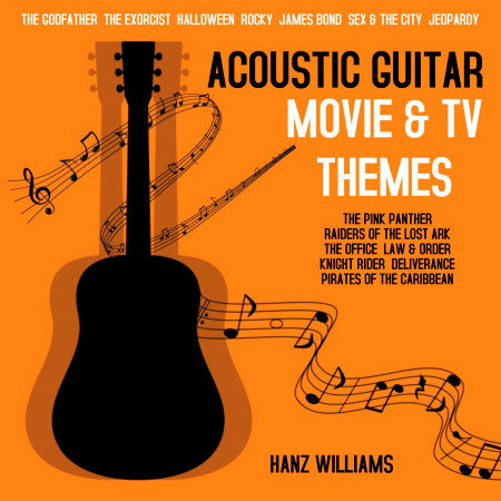 Movie & Television Themes on Acoustic Guitar