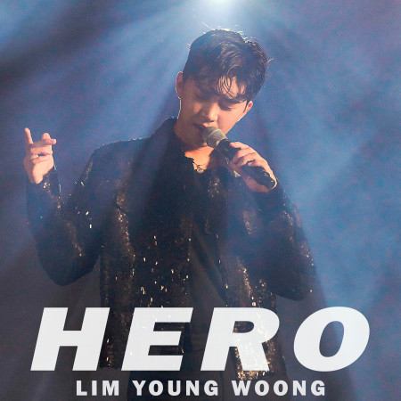 Hero專輯 Lim Young Woong Line Music Hero專輯 Lim Young Woong Line Music