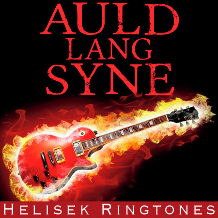 Auld Lang Syne; Heavy Metal/Rock Music for Solo Electric Guitar (Holiday Songs for a Happy New Year's Eve and Day)