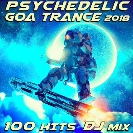 Ghost Breath (Psychedelic Goa Trance 2018 100 Hits DJ Remix Edit)
