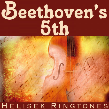 Beethoven's 5th Symphony: Text / Email Tone No. 5 (SMS Phone Alerts and Alarms); Ludwig van Beethoven