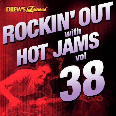 Rockin' out with Hot Jams, Vol. 38
