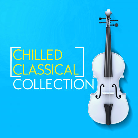 Chilled Classical Collection