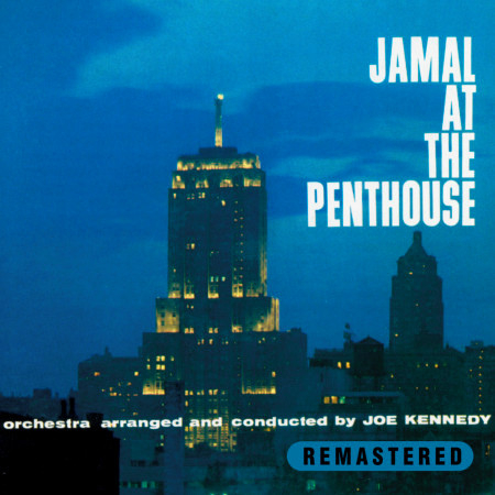 Jamal at the Penthouse (Remastered)