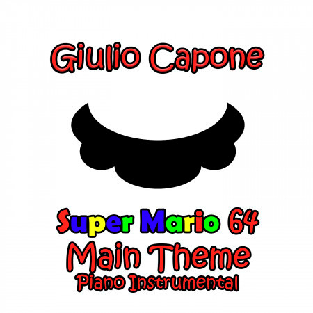 Super Mario 64 Main theme (Piano instrumental)