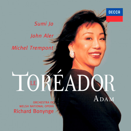 Adam: Le toréador / Act 1 - Vive la bouteille