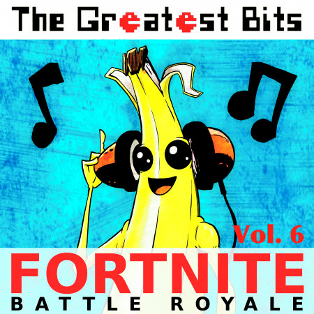 Fortnite Battle Royale, Vol. 6