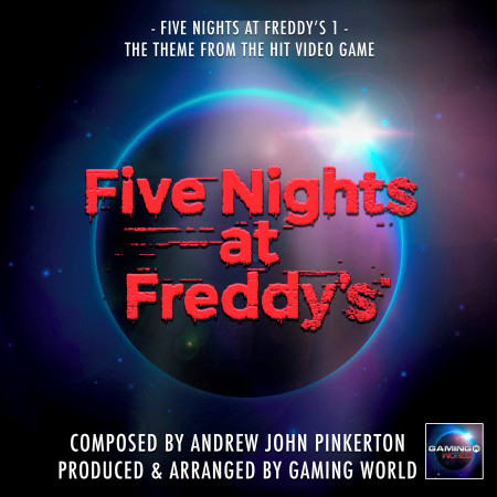 Five Nights At Freddy's 1 (From "Five Nights At Freddy's")