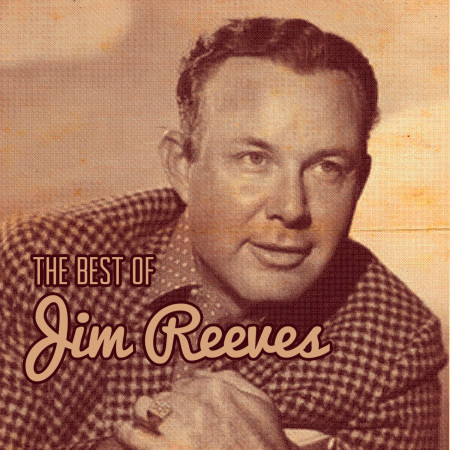 The Best of Jim Reeves