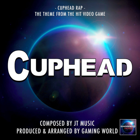 Cuphead Rap (From "Cuphead")