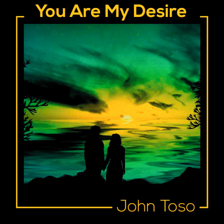 You Are My Desire