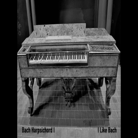 Bach: The Most Beloved Classical Masterworks Harpsichord (I)