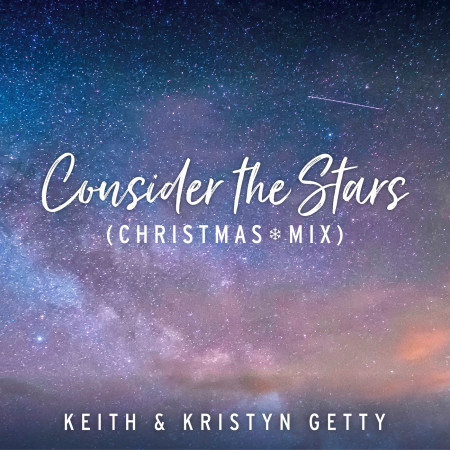 Consider The Stars (Christmas Mix)