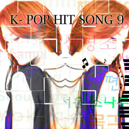 K-Pop Hit Songs, Vol. 9
