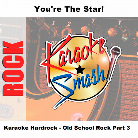 Break The Rules (karaoke-version) As Made Famous By: Status Quo