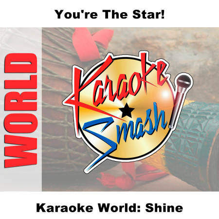 Karaoke World: Shine