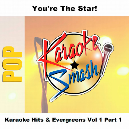 Karaoke Hits & Evergreens Vol 1 Part 1