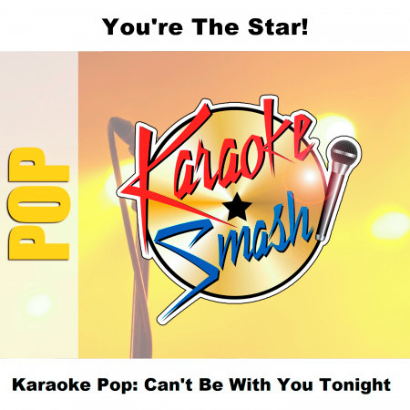 Give It To You (Karaoke-Version) As Made Famous By: Jordan Knight