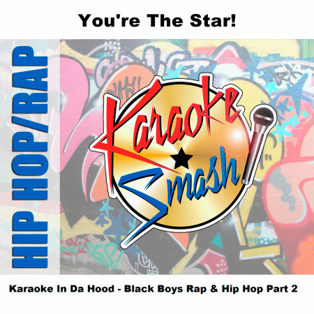 Karaoke In Da Hood - Black Boys Rap & Hip Hop Part 2