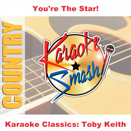 I'm So Happy I Can't Stop Crying (Karaoke-Version) As Made Famous By: Toby Keith