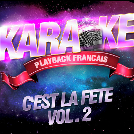 C'est La Fête