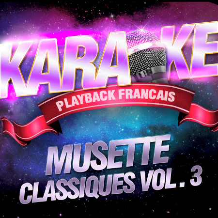 Classiques Du Musette Vol. 3