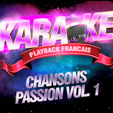 Chansons passion, Vol. 1