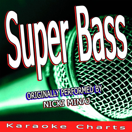 Super Bass (Originally Performed By Nicki Minaj)