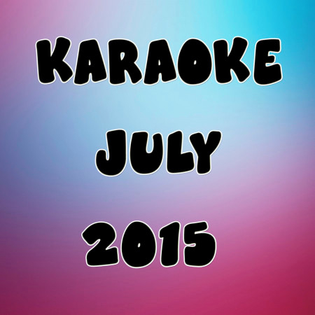 Karaoke July 2015