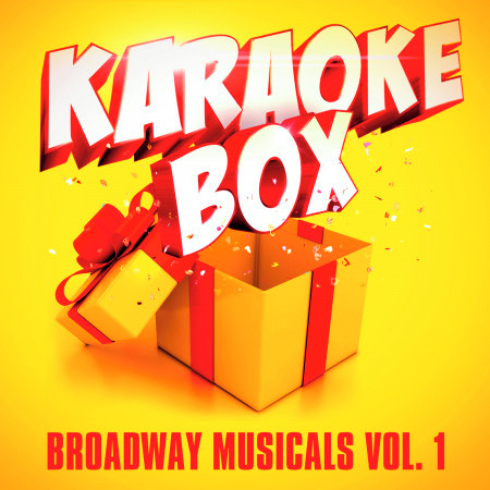 Karaoke Box: Broadway Musicals, Vol. 1