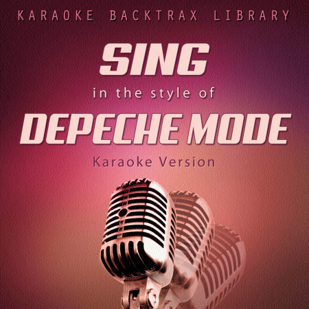 Sing in the Style of Depeche Mode (Karaoke Version)