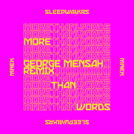 More Than Words (feat. MNEK) (George Mensah Remix) 專輯封面
