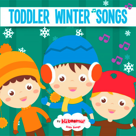 Toddler Winter Songs