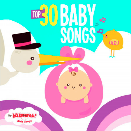 Top 30 Baby Songs