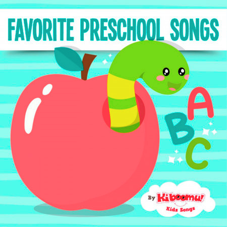 Favorite Preschool Songs