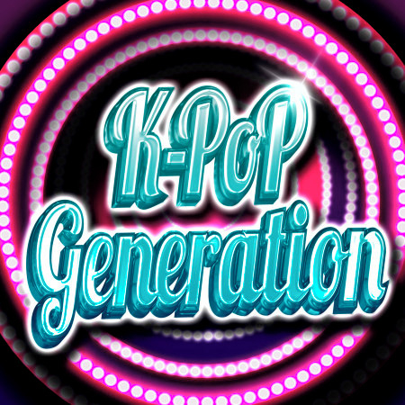 K-Pop Generation