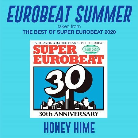 EUROBEAT SUMMER (taken from THE BEST OF SUPER EUROBEAT 2020)