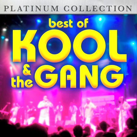 Celebration Kool The Gang Best Of Kool The Gang專輯 Line Music