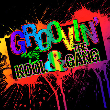 Groovin' With… Kool & The Gang (Live)