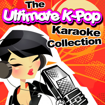The Ultimate K-Pop Karaoke Collection